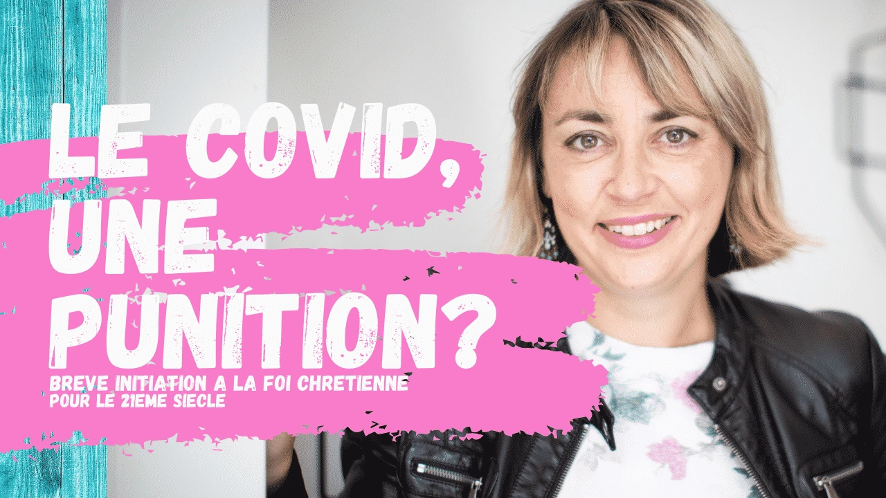 La Covid, une punition de Dieu?